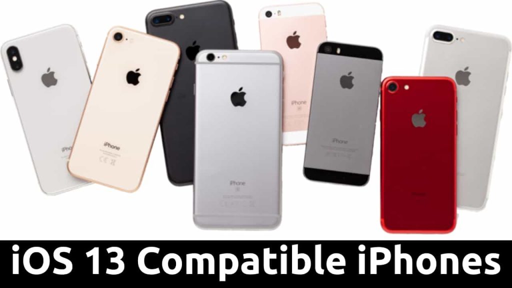 ios 13 iphone compatibility list