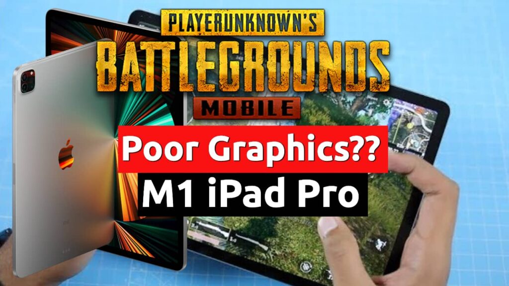 pubg mobile poor graphics m1 ipad pro gaming