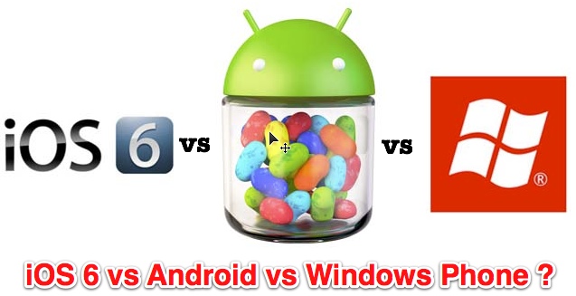 android vs ios vs windows phone