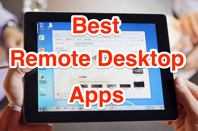 best-remote-desktop-apps