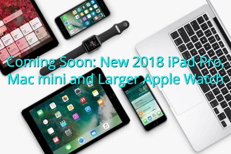 new ipad pro mac mini apple watch
