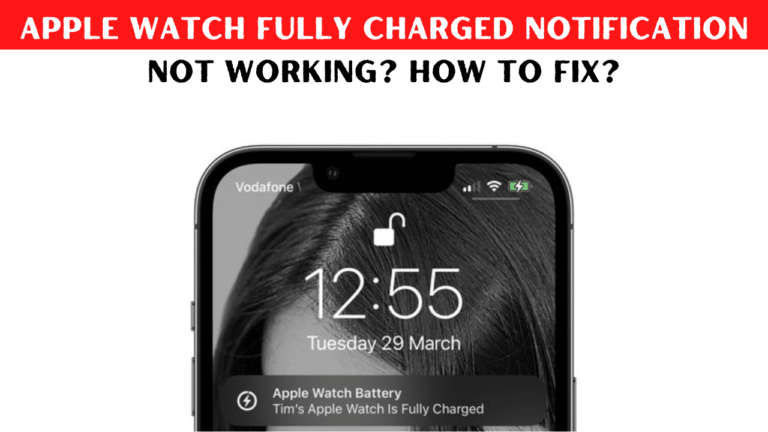 Apple Watch Fully Charged Notification NOT WORKING How to Fix