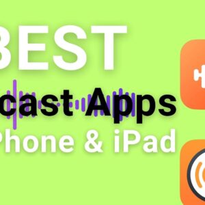 Best Podcast Apps iPhone and iPad