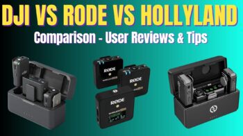 DJI vs Rode vs Hollyland Comparison Review Offers