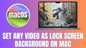 set any video lock screen background mac