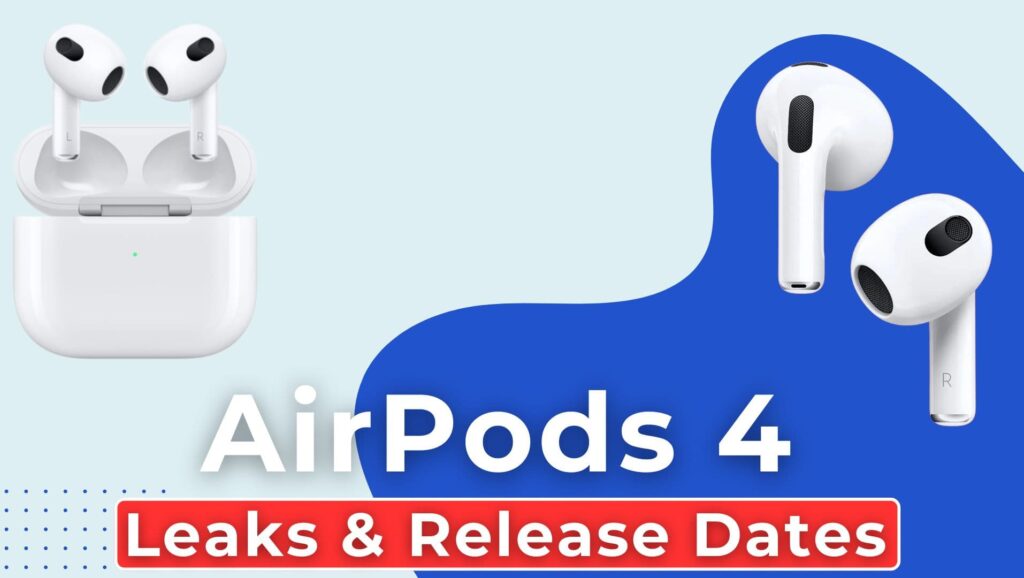 apple airpods 4 leaks release dates