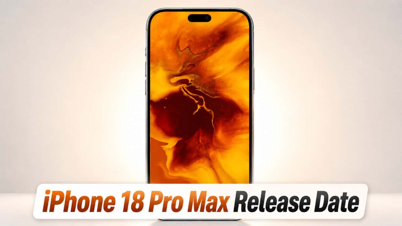 Apple iPhone 18 Pro Max Release Date