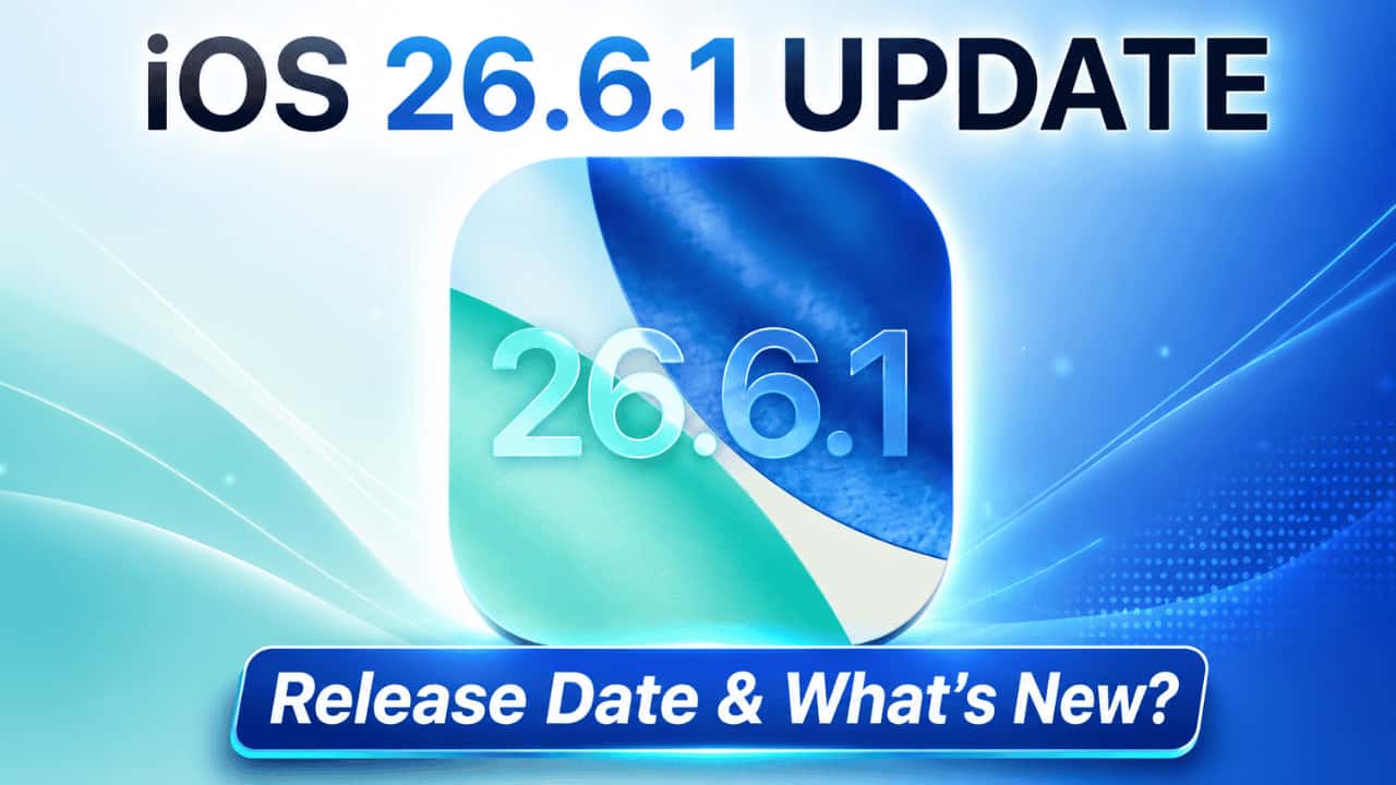 iOS 26.6.1 Update Release Date